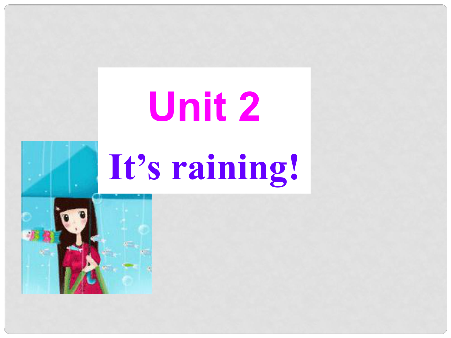山东省高青县第三中学七年级英语上册 Unit 2 It’s raining Section A1课件 鲁教版_第1页