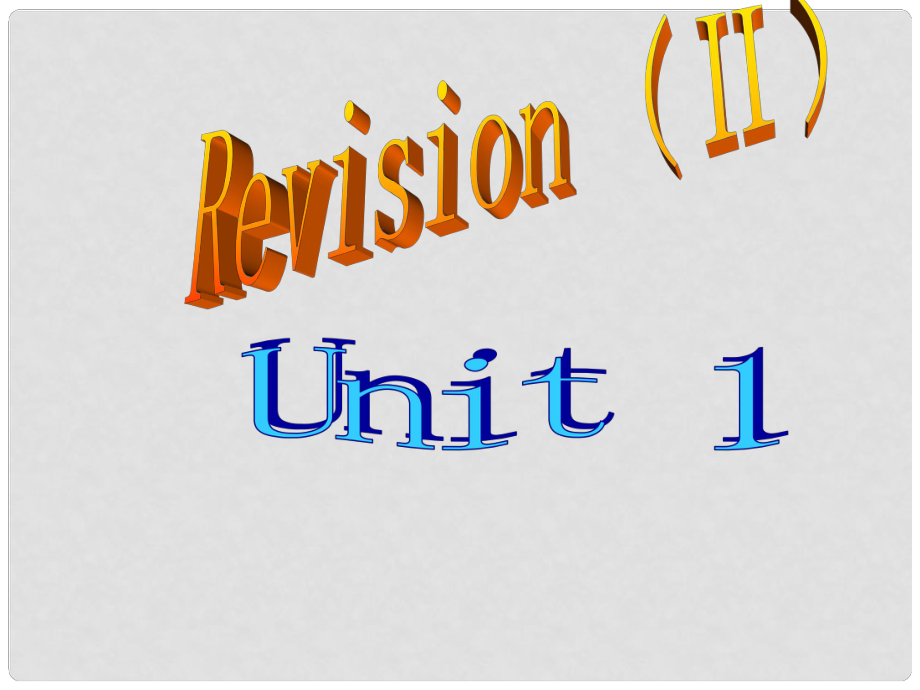 七年級(jí)英語Revision (Ⅱ)unit1課件外研版_第1頁