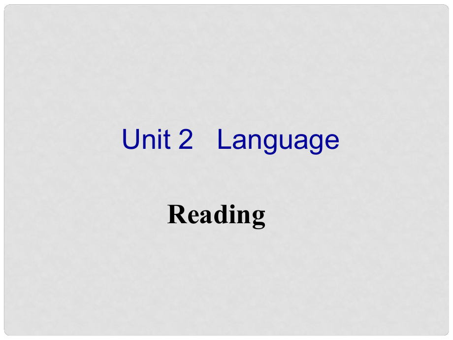 湖南省長沙市長郡衛(wèi)星遠程學校高中英語《Module3 Unit3 Reading language focus》課件3 牛津譯林版必修3_第1頁