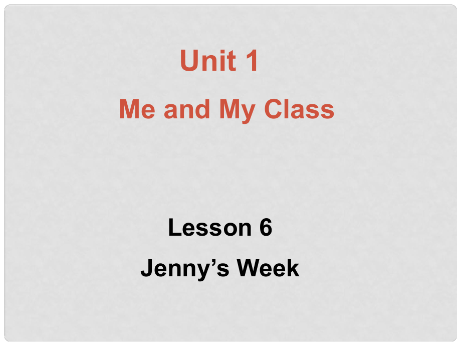 八年級英語上冊 Unit 1 Lesson 6 Jenny’s Week課件 冀教版_第1頁