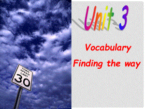 七年級英語Unit3 Finding Your Way Vocabulary 3課件牛津版