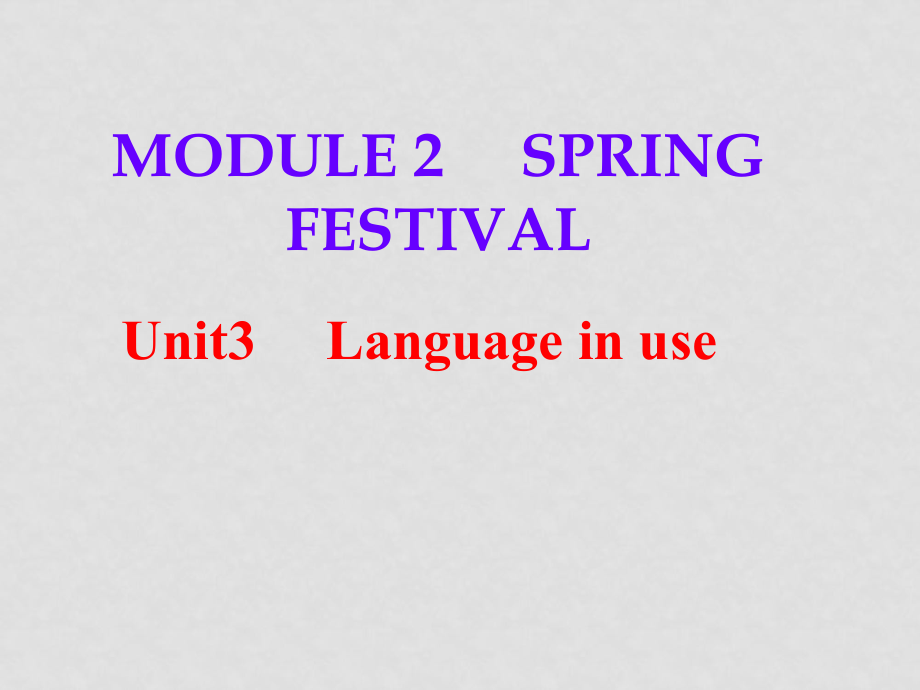 七年級(jí)英語(yǔ)Module2 Unit3 Language in use課件外研版_第1頁(yè)