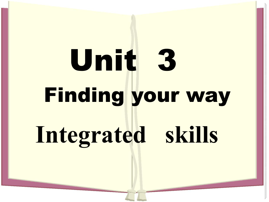 七年級(jí)英語Unit3 Finding Your Way Intergrated skills 2課件牛津版_第1頁