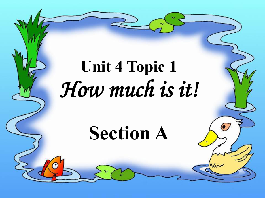 七年級英語上冊Unit4 Topic 1 Section A 課件湘教版_第1頁