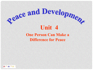 高三英語上冊(cè) Module 2 Unit 4 One Person Can Make a Difference for Peace課件 上海新世紀(jì)版