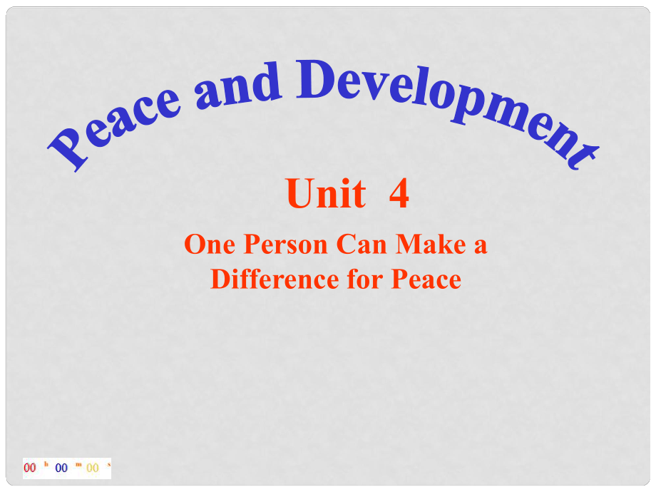 高三英語上冊 Module 2 Unit 4 One Person Can Make a Difference for Peace課件 上海新世紀版_第1頁