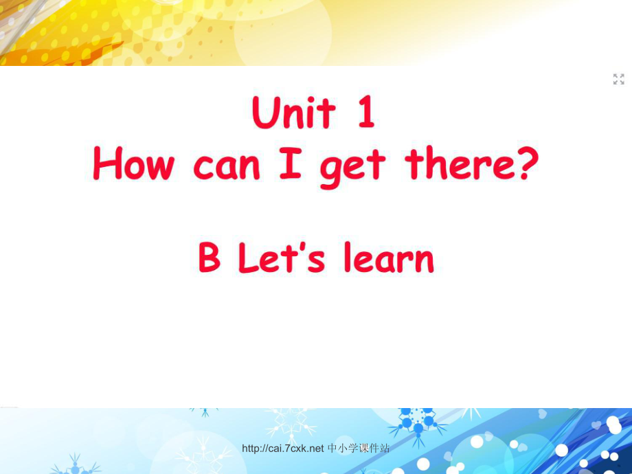 人教PEP版英語六上Unit 1How can I get thereA let39;s learnppt課件_第1頁