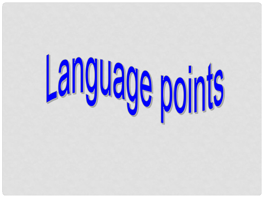 高中英語(yǔ) Unit 4 Pygmalion Language points1課件 新人教版選修8_第1頁(yè)