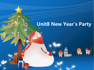 陜旅版小學英語六年級上冊Unit 8New Year’s party課件1