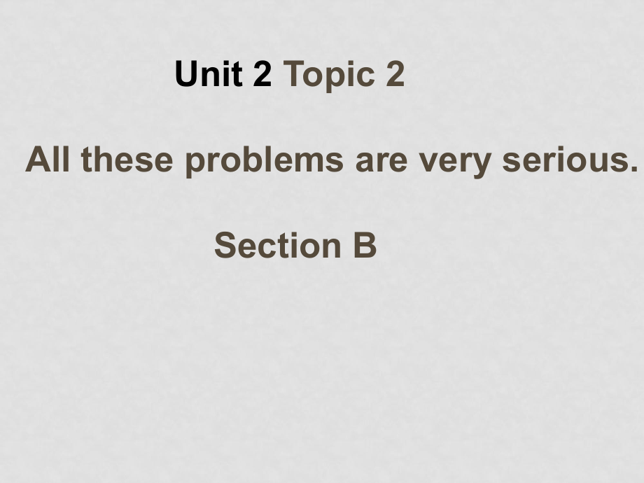 九年級(jí)英語(yǔ)Unit2 Topic 2 Section B 4課件仁愛版_第1頁(yè)