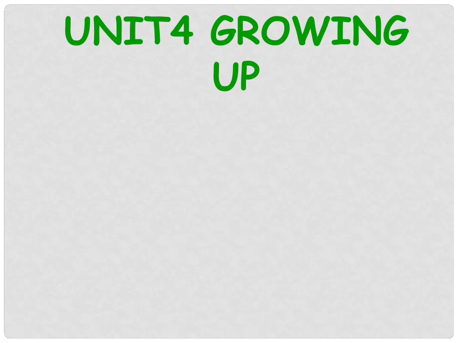 九年級(jí)英語(yǔ)上冊(cè) Unit 4 Growing up Task課件1 （新版）牛津版_第1頁(yè)