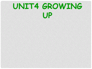 九年級英語上冊 Unit 4 Growing up Task課件1 （新版）牛津版