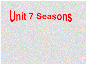 八年级英语上册 Unit 7 Seasons Grammar课件 （新版）牛津版