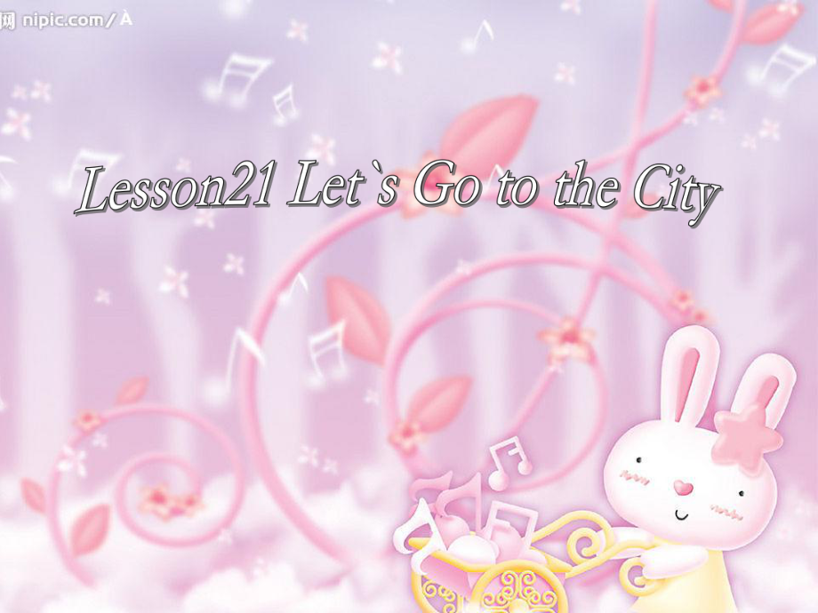 冀教版(三起)四上Lesson 21 Let＇s go to the city!ppt課件_第1頁(yè)