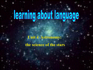 浙江省溫州市永嘉中學教育集團楠江校區(qū)高二英語 Unit 4 Astronomy the science of the stars Language points1課件