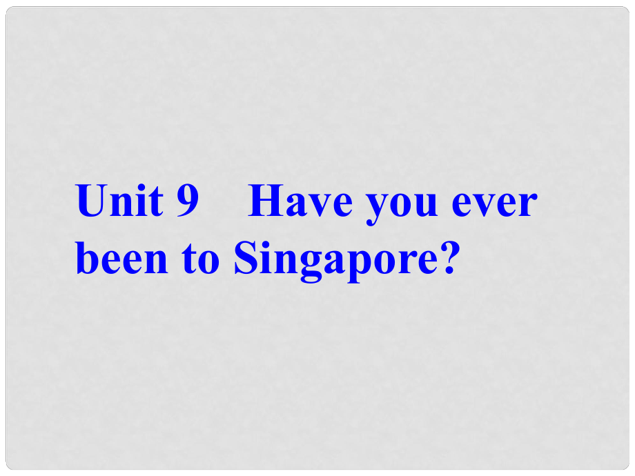 浙江省溫州市第二十中學(xué)八年級(jí)英語下冊(cè) Unit 9 Have you ever been to an amusement park reading課件 人教新目標(biāo)版_第1頁