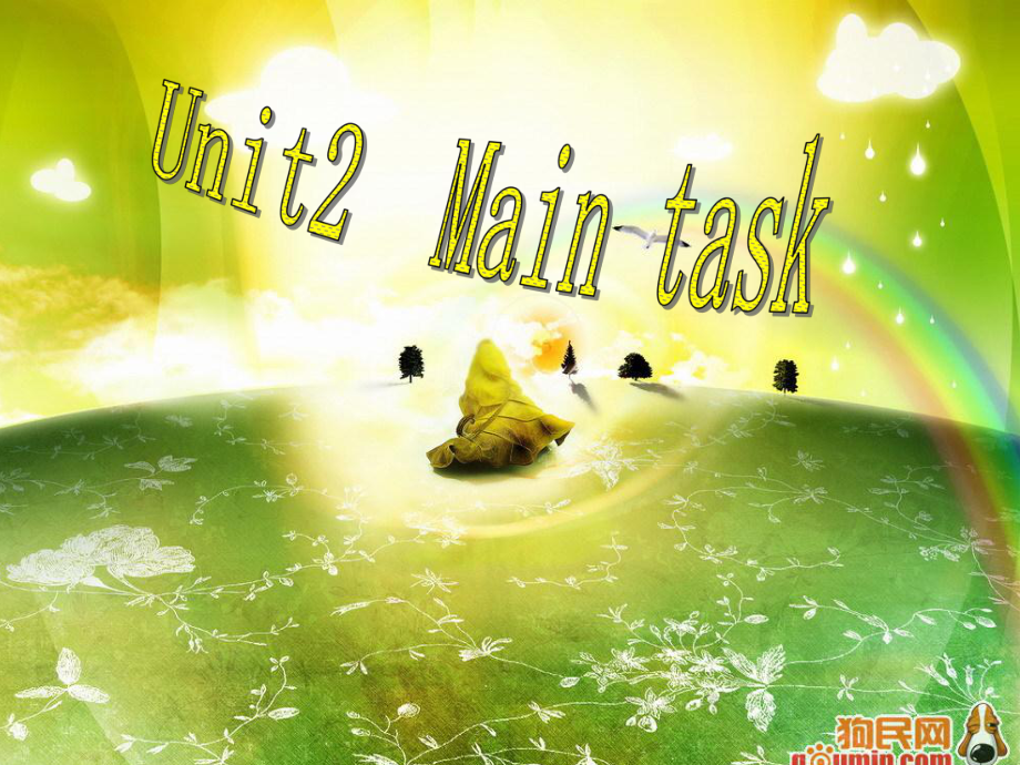 九年級英語Unit2 Main task課件（共11張）_第1頁