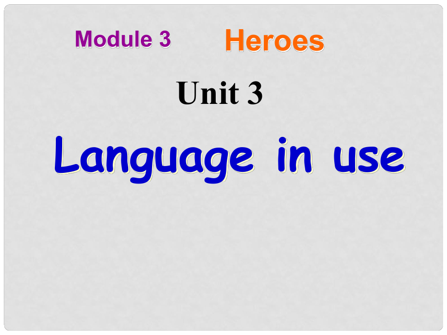 浙江省溫州市泰順縣新浦中學(xué)九年級英語上冊 Module 3 Unit 3 Language in use課件 （新版）外研版_第1頁