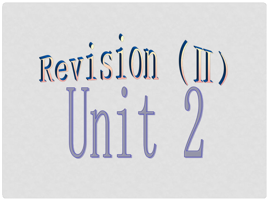 七年級(jí)英語Revision (Ⅱ)unit2課件外研版_第1頁