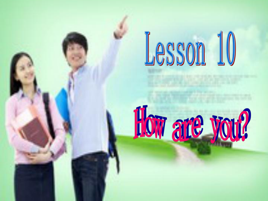 科普版英語(yǔ)三上Lesson 10How are you課件4_第1頁(yè)