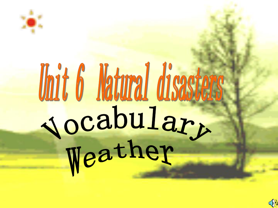 八年級英語上 Unit 6 Natural disaters (Vocabulary ) 課件 牛津版_第1頁