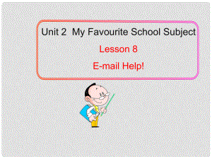 八年級(jí)英語(yǔ)上冊(cè) Unit 2 Lesson 8 Email！課件 （新版）冀教版