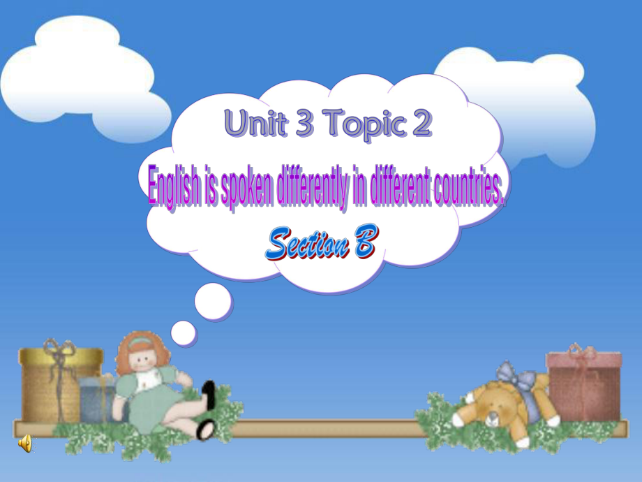 九年級(jí)英語上冊(cè)Unit3 Topic 2 Section B 2課件湘教版Unit3 Topic2 sectionB_第1頁