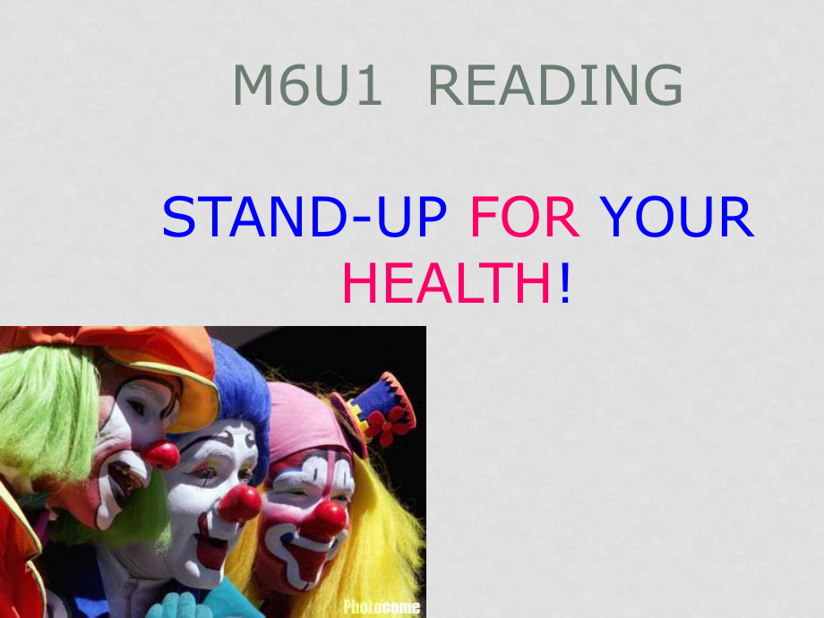 七年級英語Unit1 Laughter is good for youReading(ppt)牛津版選修六_第1頁