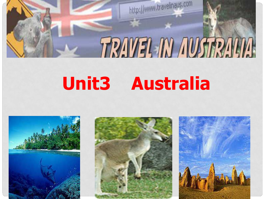 高三英語Unit3Australia課件_第1頁