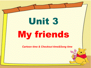 蘇教譯林版三年級(jí)上冊(cè)Unit 3My friendsCartoon time課件