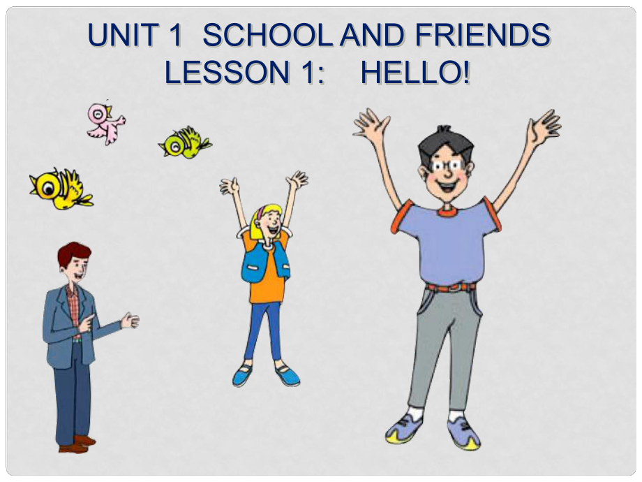 陜西省咸陽(yáng)市秦都中學(xué)七年級(jí)英語(yǔ)上冊(cè) Unit 1 School and friends Lesson 1 Hello課件 （新版）冀教版_第1頁(yè)