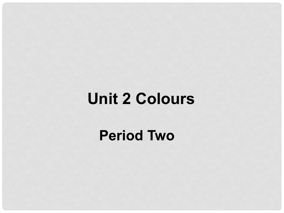 三年級英語上冊 Unit2 Colours課件3 人教PEP_第1頁