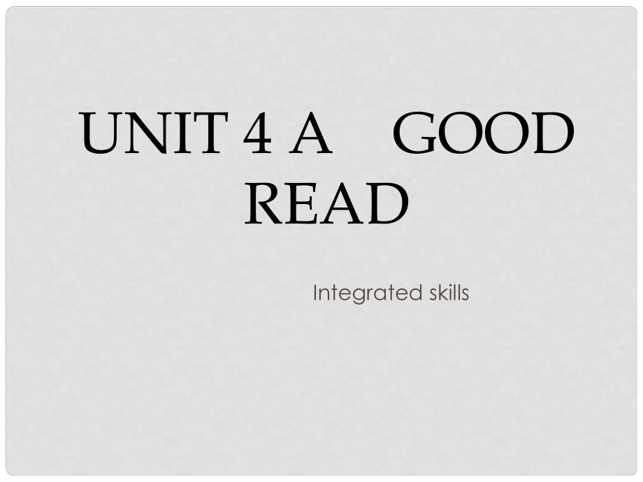 江苏省盐城市盐都县郭猛中学八年级英语下册《Unit 4 A good read Integated skills》课件 （新版）牛津版_第1页