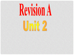 八年級英語Revision A Unit 2課件外研版