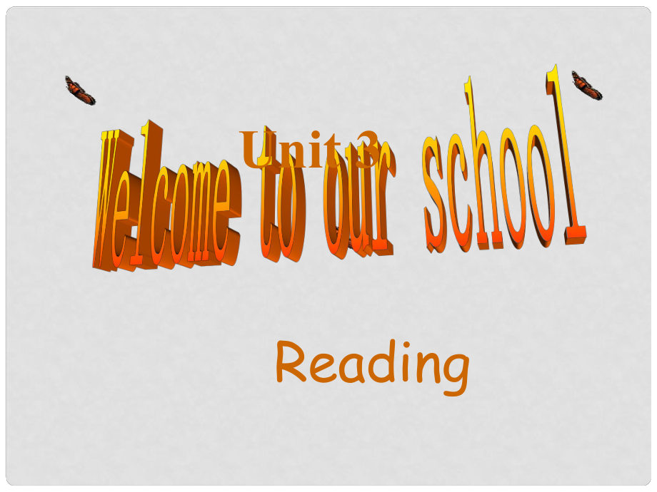 七年级英语上册 Unit 3 Welcome to our school！Reading课件 （新版）牛津版_第1页