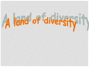 高中英語 unit 1 a land of diversity reading課件1 新人教版選修8