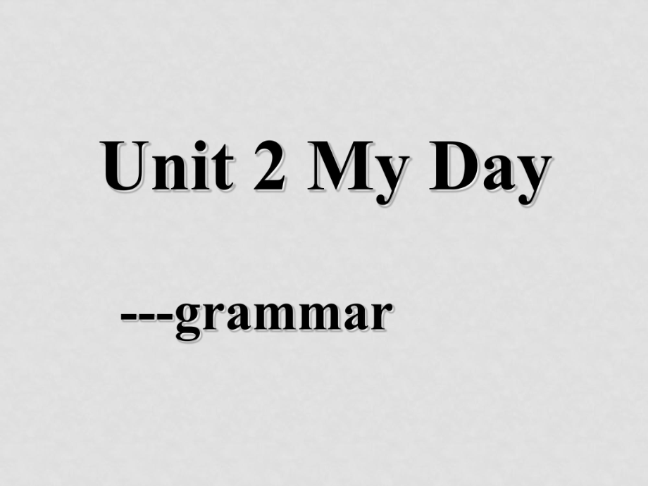 七年級(jí)英語上冊(cè)Unit2 Grammar3 課件牛津版_第1頁