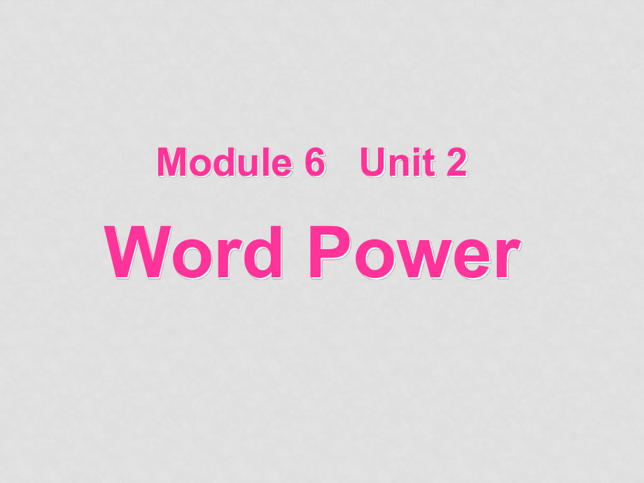 七年級英語Unit2 What is happiness to youwordpower 3（ppt）牛津版選修六_第1頁