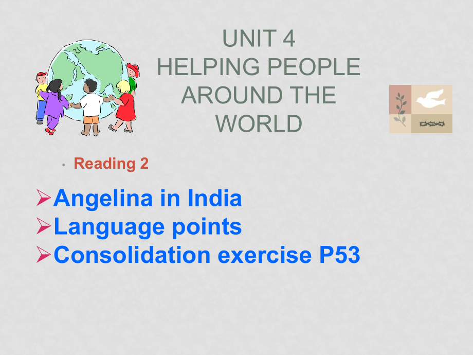 七年級英語Unit4 Helping people around the worldReading(ppt)牛津版選修六_第1頁