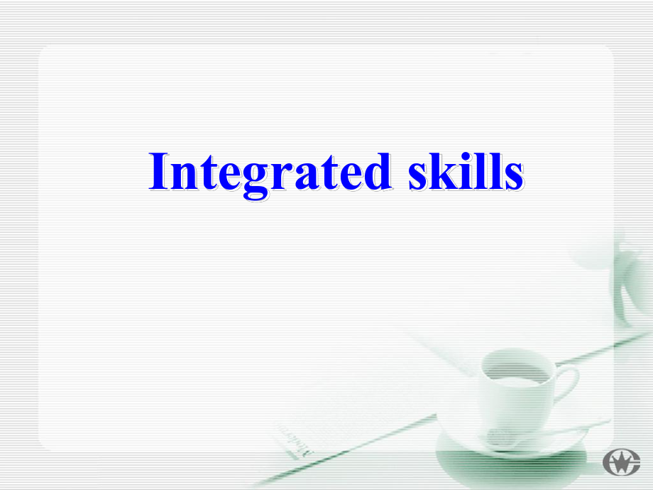 八年級(jí)英語(yǔ)8B Unit 4 教案和課件包Integrated skills_第1頁(yè)