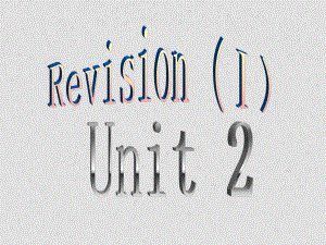 七年級(jí)英語(yǔ)Revision(I) Unit2課件外研版[初中起點(diǎn)]