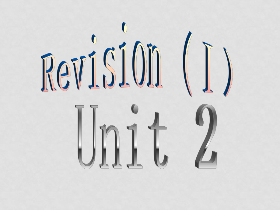 七年級英語Revision(I) Unit2課件外研版[初中起點]_第1頁