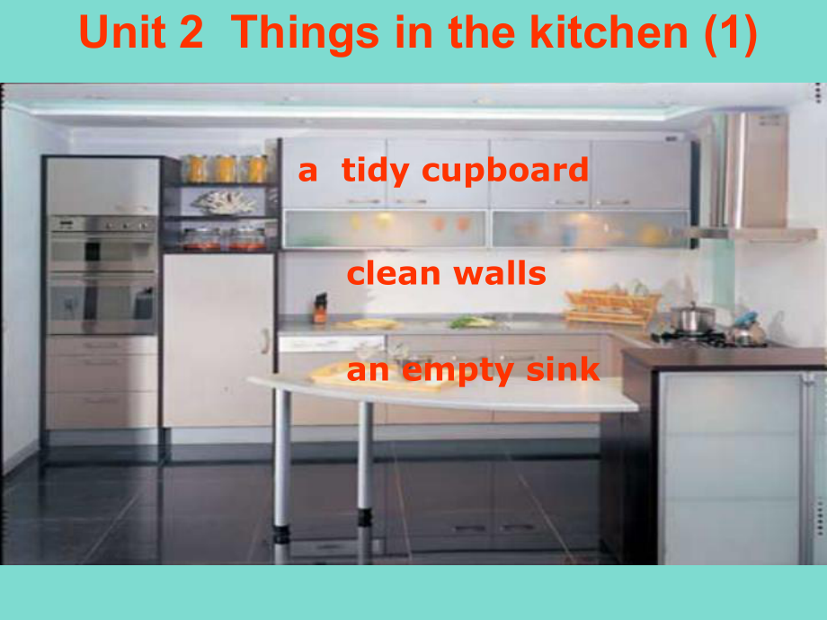 深港版英语五上Unit 2 things in the kitchenppt课件_第1页