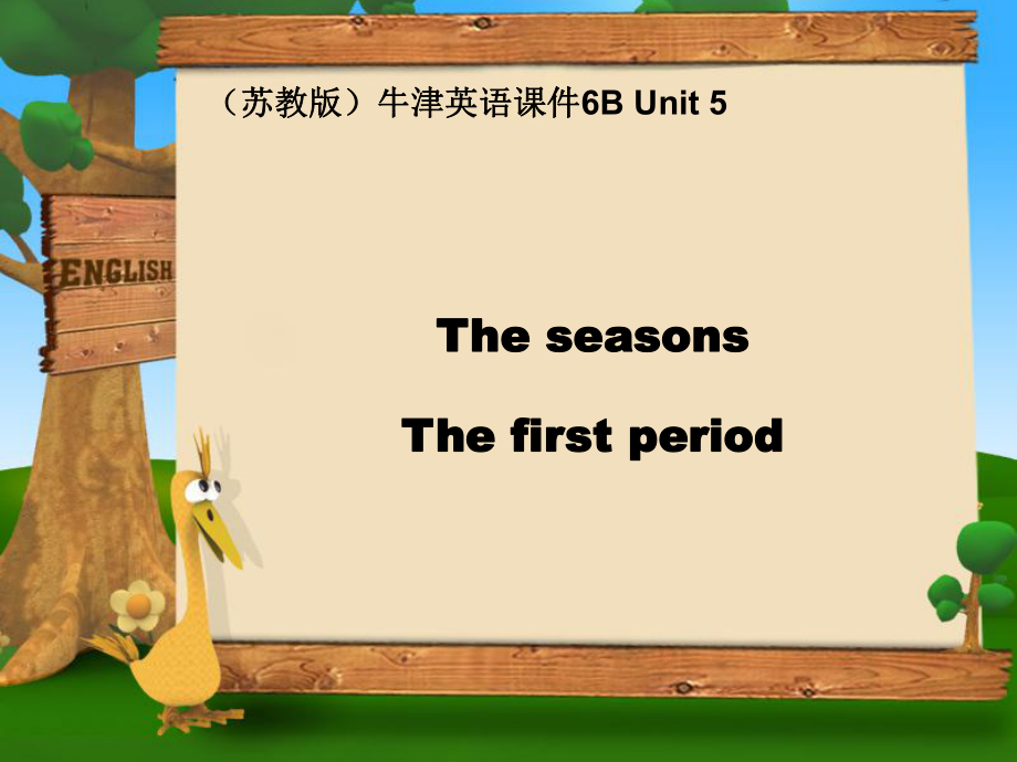 六年級(jí)英語下冊(cè)Unit5 The seasons課件 蘇教牛津版_第1頁