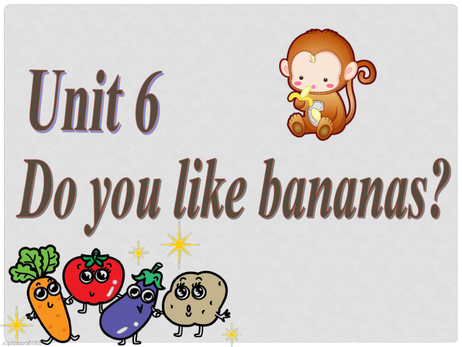 遼寧省東港市黑溝中學七年級英語上冊 Unit 6 Do you like bananas Section B課件1 （新版）人教新目標版_第1頁