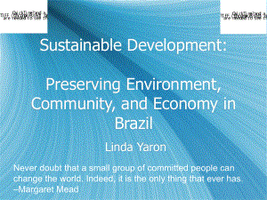 Sustainable Development Preserving Environment, Community 可持续发展保护的环境社区