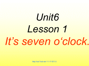 魯科版英語三年級下冊Unit 6Lesson 1 It’s Seven o’clock課件