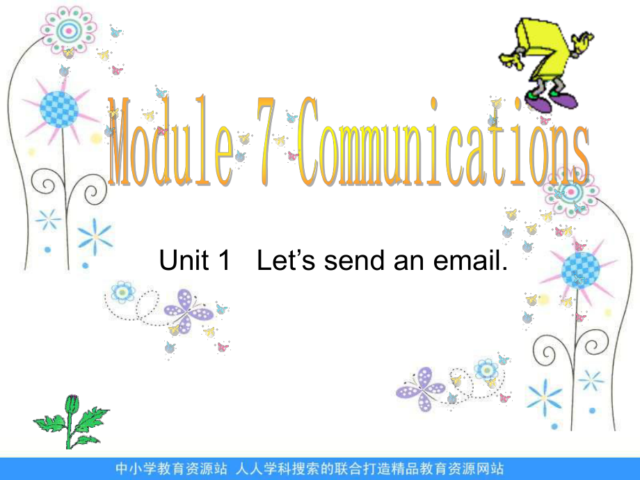 外研版英語(yǔ)五下Module 7 Communicationsunit1ppt課件之一_第1頁(yè)