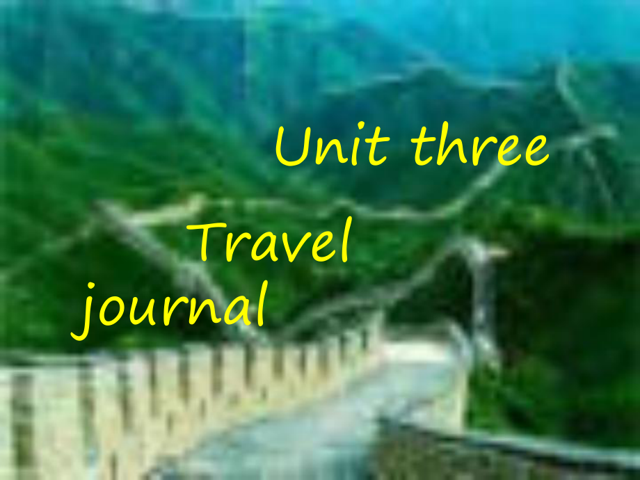 人教版英語必修1 Unit3 Travel journal(ppt)_第1頁