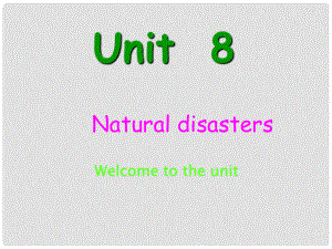 浙江師范大學附屬中學八年級英語上冊 Unit 8 Natural disasters comic課件 （新版）牛津版